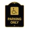 Signmission ADA Compliant Parking Accessible, Black & Gold Aluminum Architectural Sign, 18" x 24", BG-1824-24662 A-DES-BG-1824-24662 - alternate 1